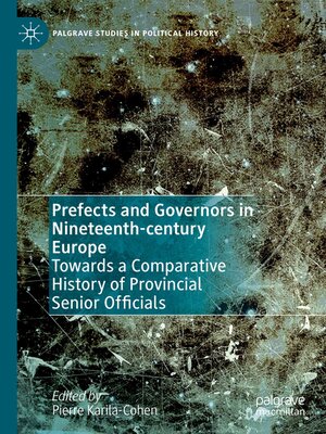 cover image of Prefects and Governors in Nineteenth-century Europe